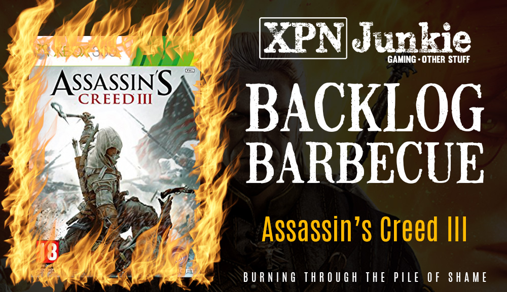 Backlog Barbecue: Assassin’s Creed III