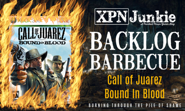 Backlog Barbecue: Call of Juarez – Bound in Blood