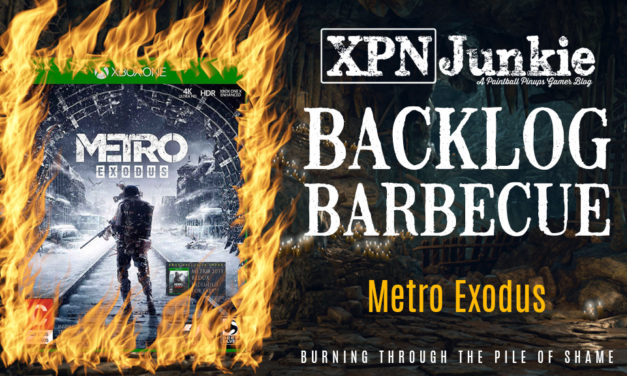 Backlog Barbecue: Metro Exodus