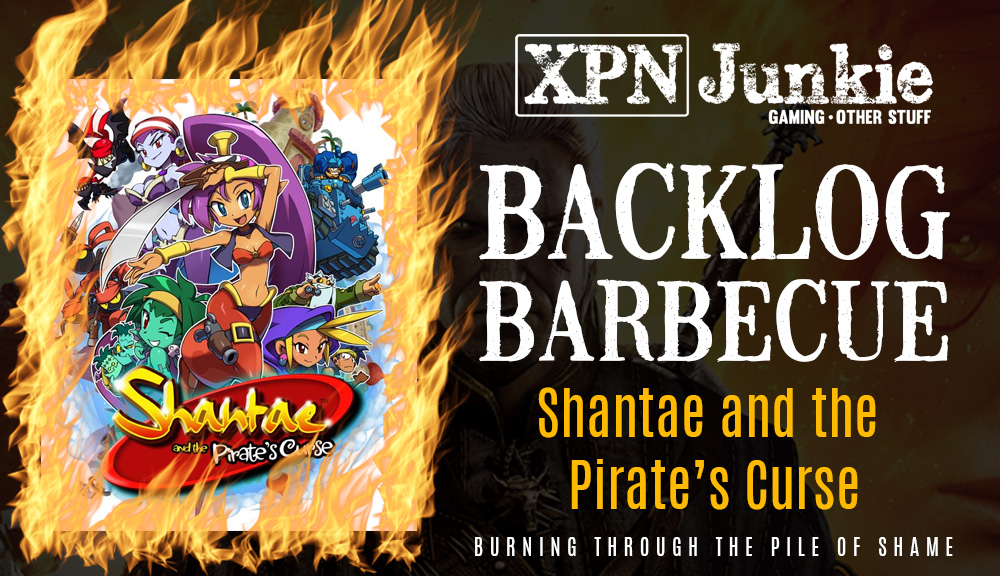 Backlog Barbecue: Shantae and The Pirate’s Curse