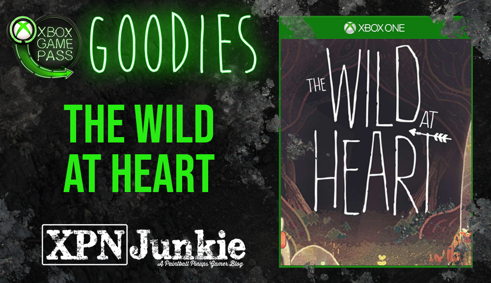 Game Pass Goodies: The Wild At Heart