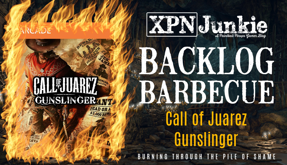 Backlog Barbecue: Call of Juarez – Gunslinger